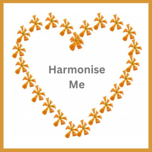 HARMONISE ME